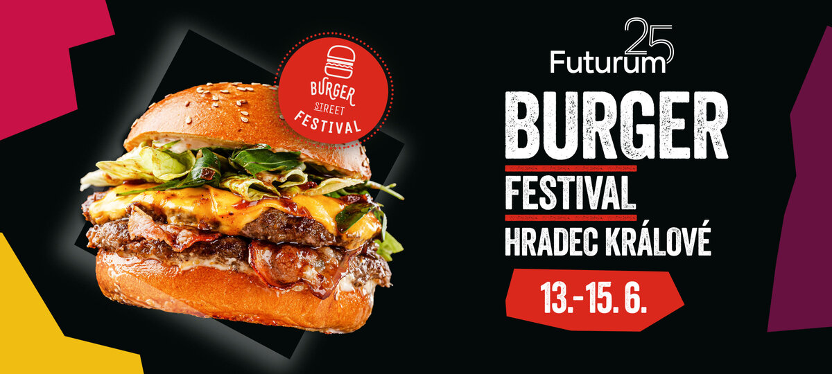 Burger Street Festival 2025 | Futurum Hradec Králové